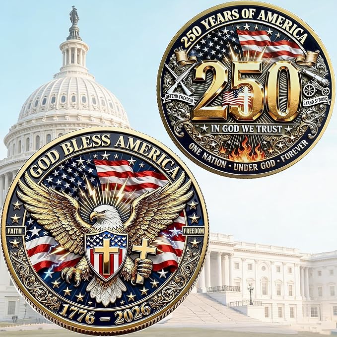 250 Years of America 1776–2026 Double-Sided Commemorative Coin – God Bless America Eagle Collectible